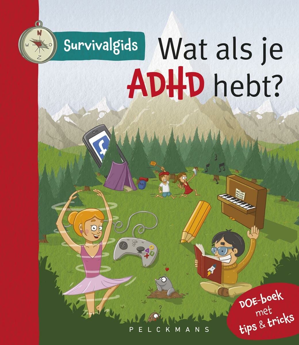 Wat als je ADHD hebt? (Survivalgids)