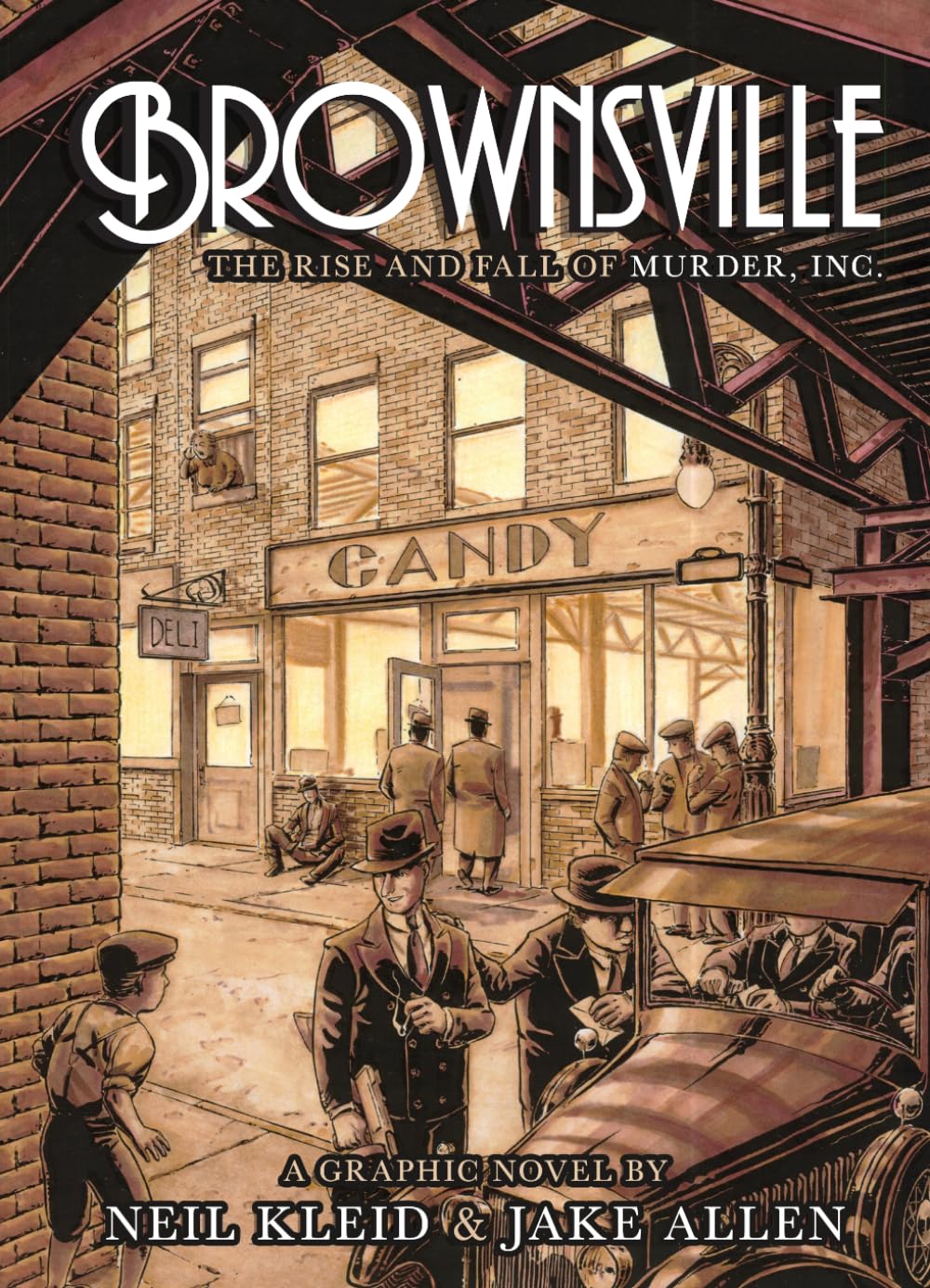 Brownsville: The Rise and Fall of Murder, Inc.