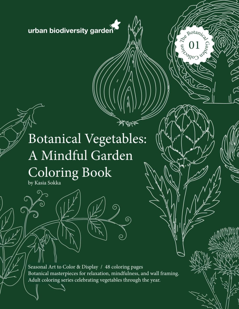 Botanical Vegetables: A Mindful Garden Coloring Book (The Botanical Garden Collection: A Mindful Garden Coloring Book series.)