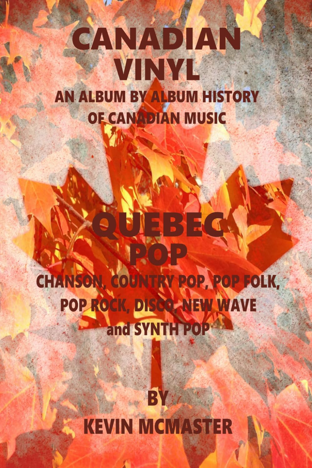 Canadian Vinyl: Quebec Pop (Canada Rocks)