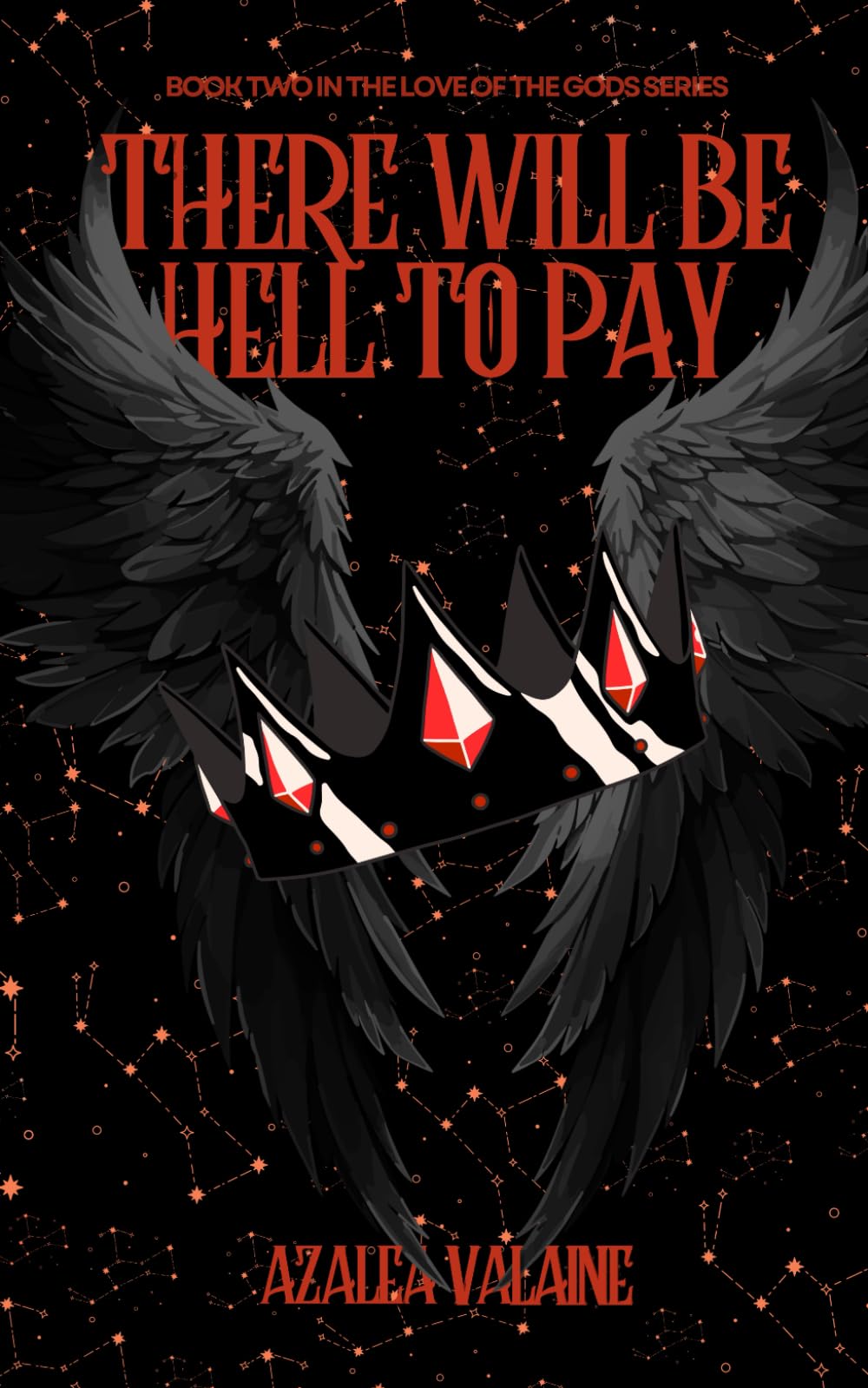 There Will Be Hell To Pay (Love of the Gods)