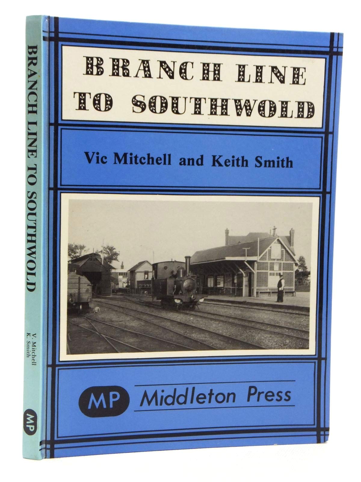 Branch Line to Southwold (Branch Lines)