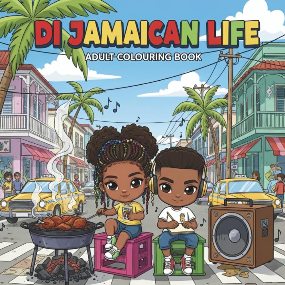 Di Jamaican Life: Adult Colouring Book with a curated collection of random designs featuring cultural aspects of Jamaica