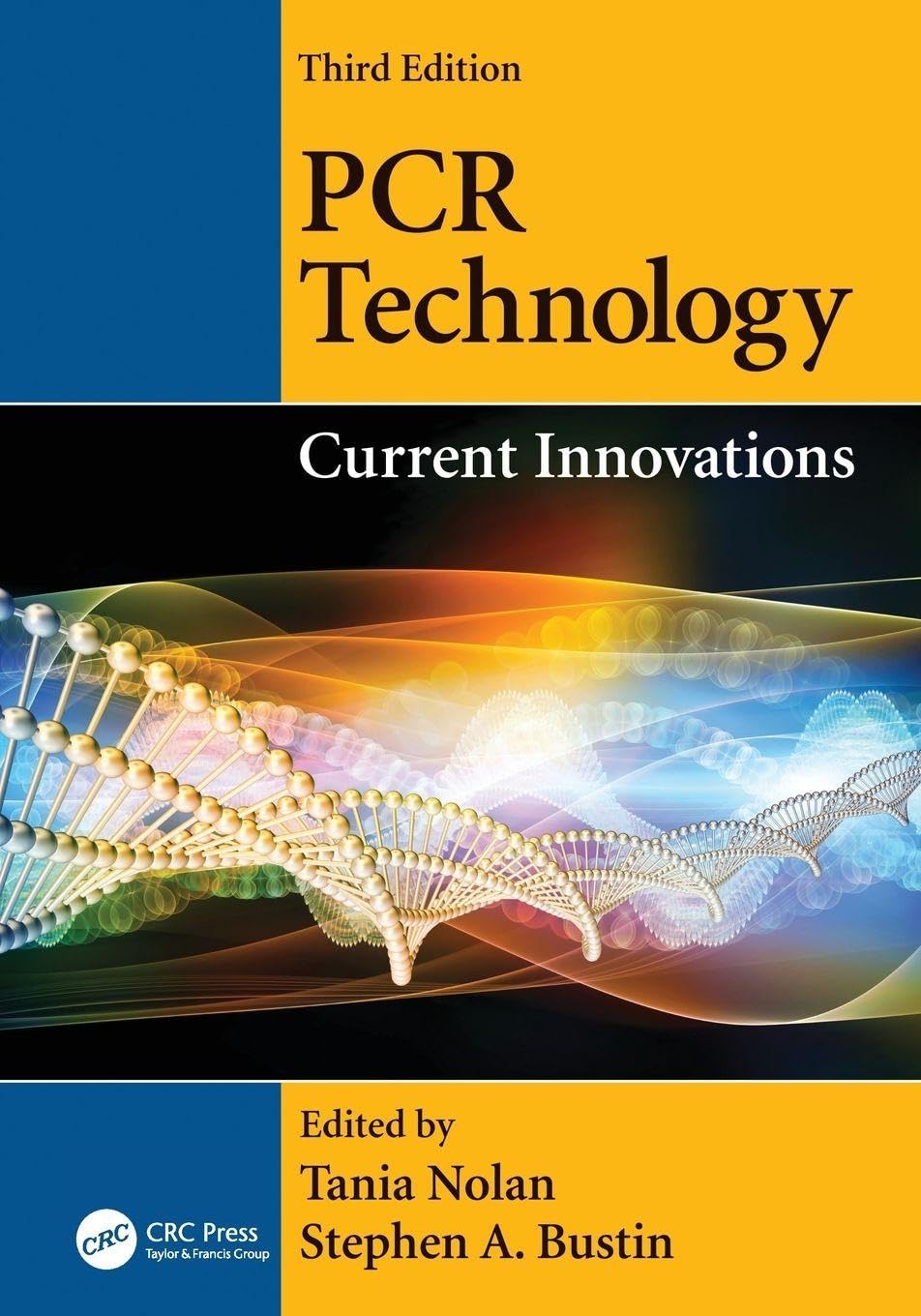 PCR Technology: Current Innovations, Third Edition view 3