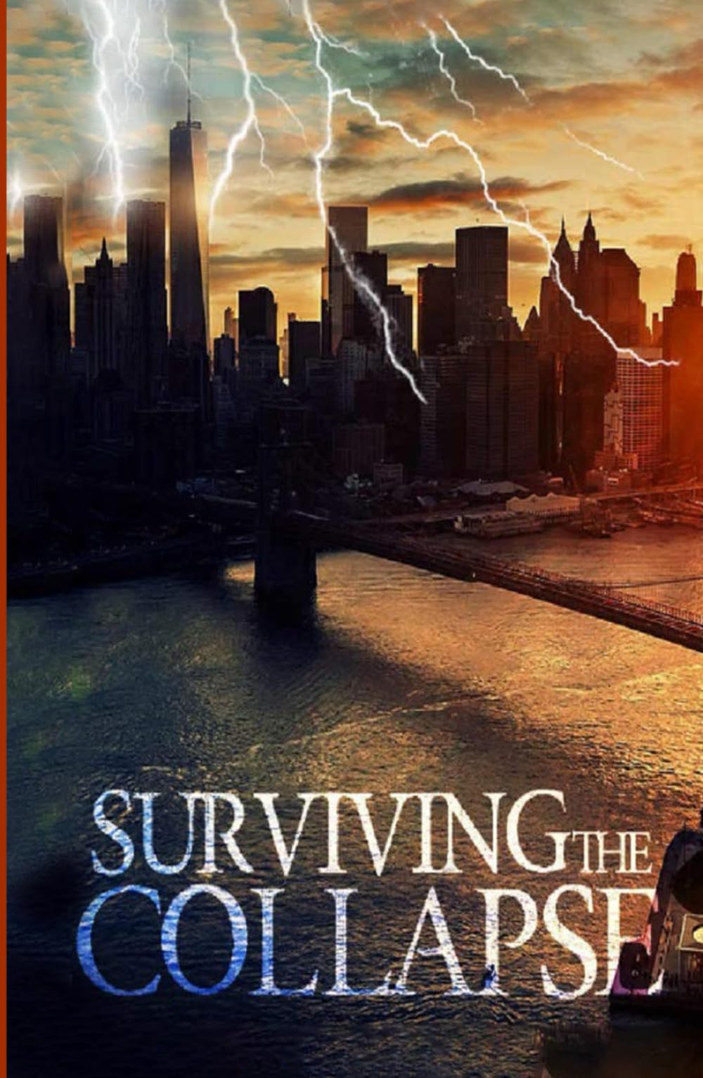 Surviving the Collapse (EMP Survival in a Powerless World)