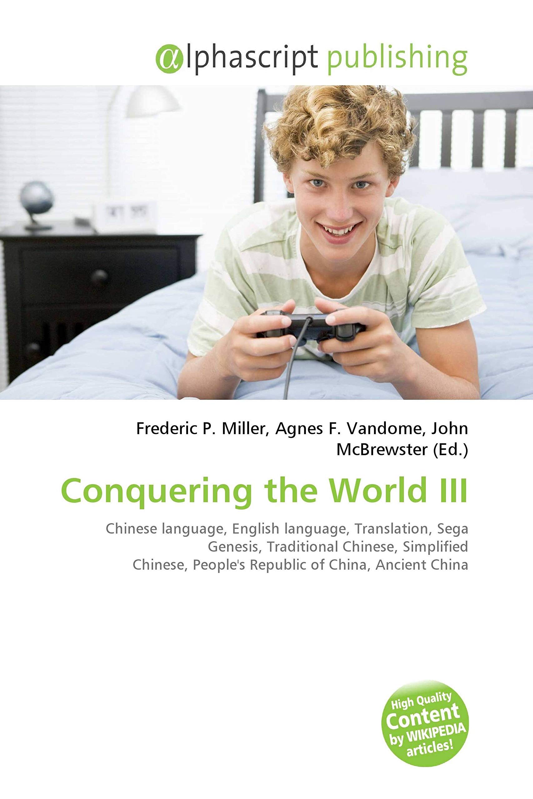 Conquering the World III: Chinese language, English language, Translation, Sega Genesis, Traditional Chinese, Simplified Chinese, People's Republic of China, Ancient China