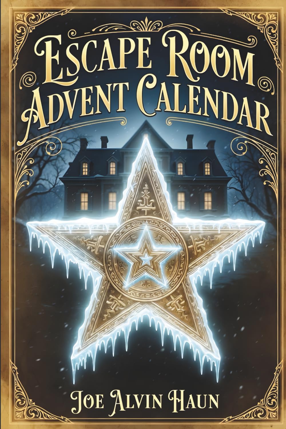 Escape Room Advent Calendar: 24-Days of Challenges: Mystery of The Star of Bethlehem, Puzzles and Riddles for Adults With Scenes and Clues (No App ... Before Christmas? (Mystery Escape Rooms)