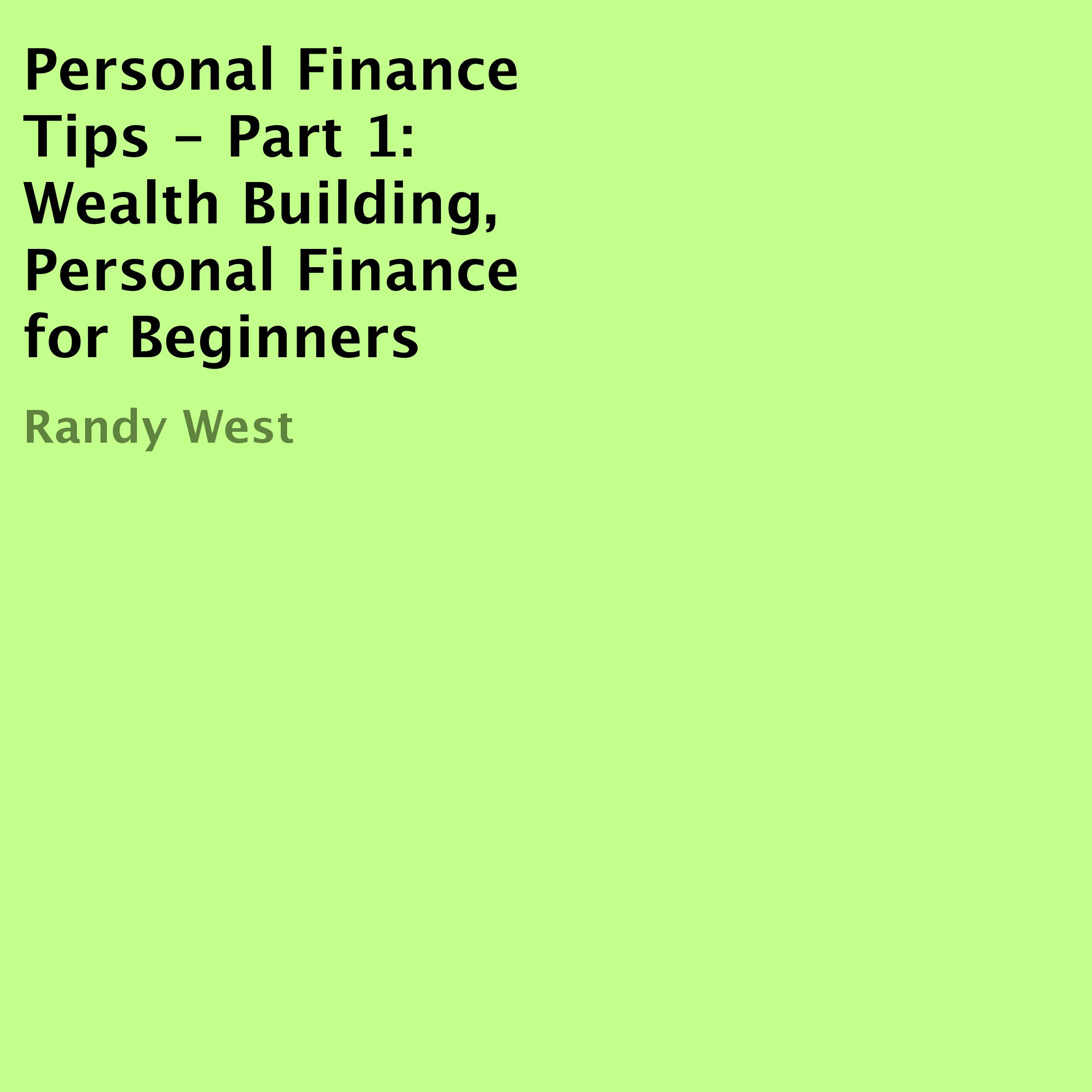 Personal Finance Tips - Part 1