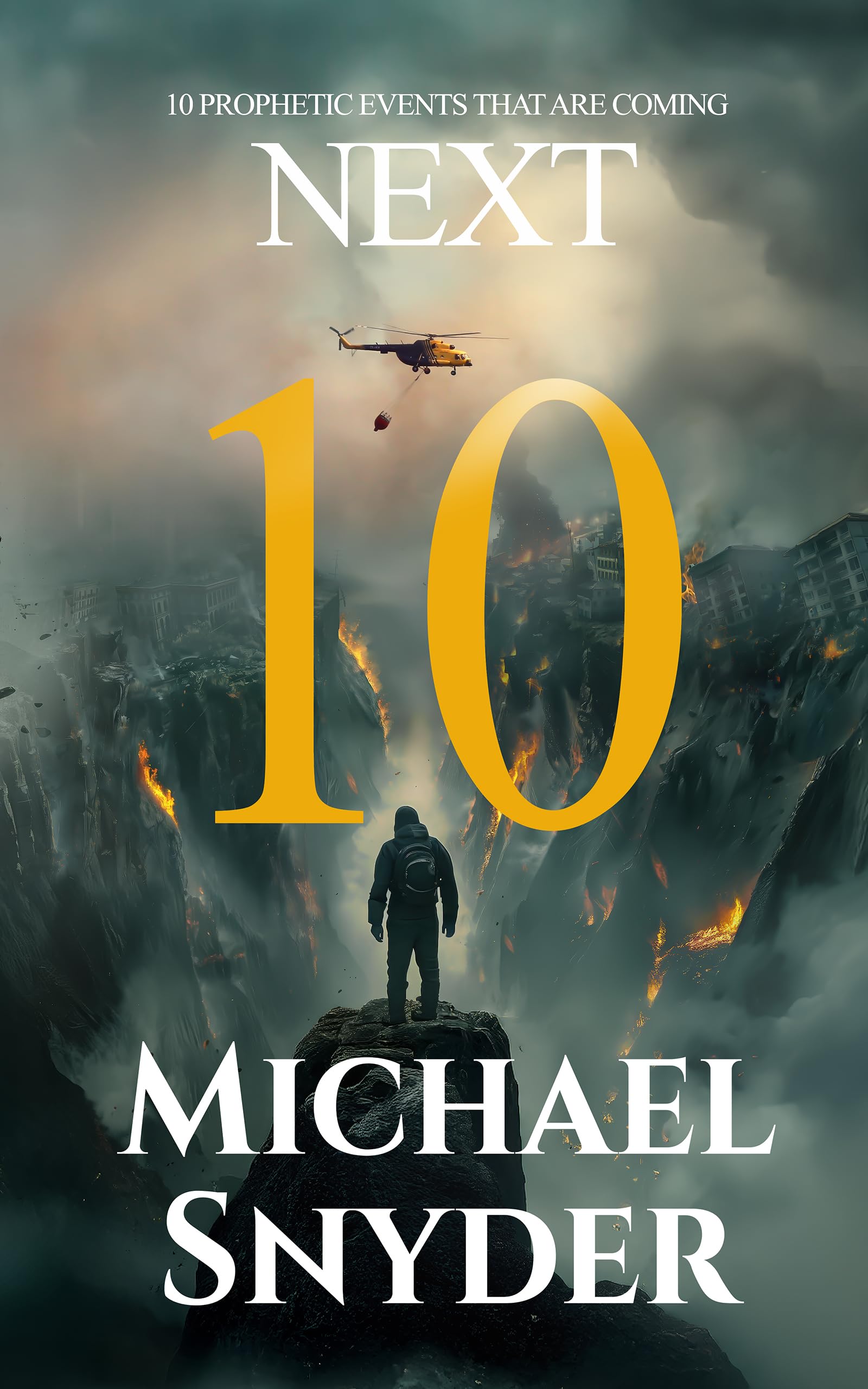 10 Prophetic Events That Are Coming Next