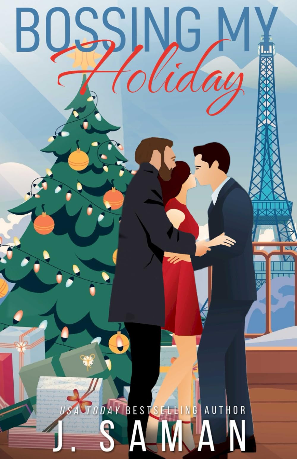 Bossing My Holiday: A Fake Relationship Enemies to Lovers Holiday Romance