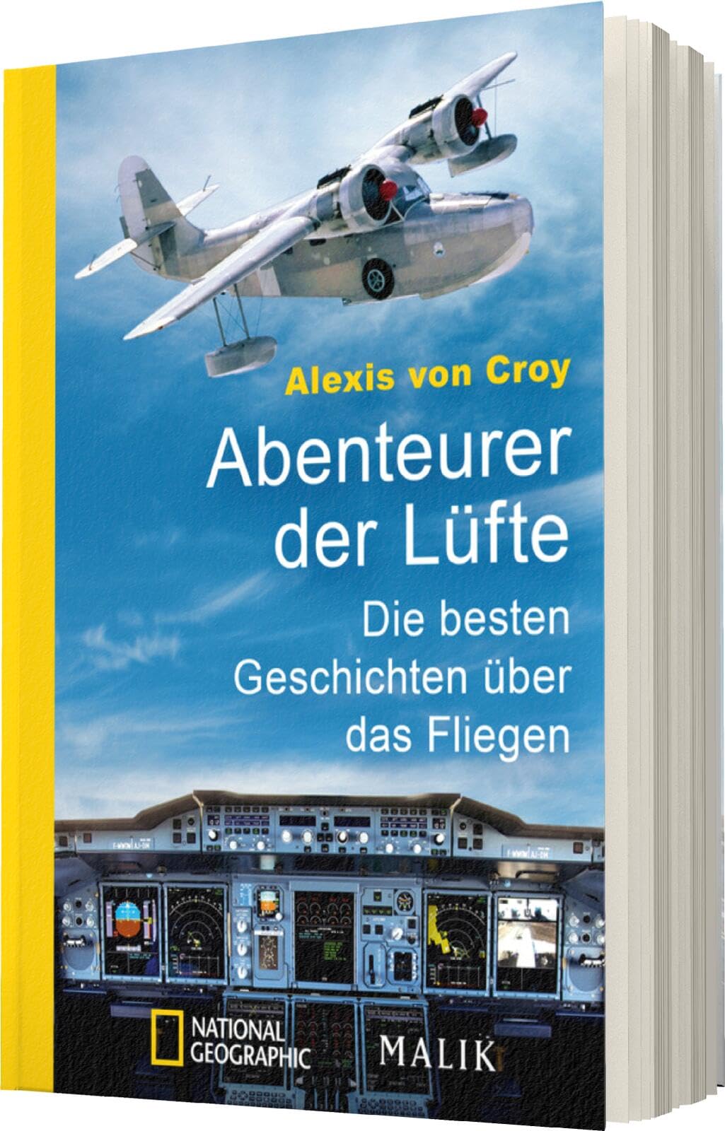 Abenteurer der Lüfte: Die besten Geschichten über das Fliegen