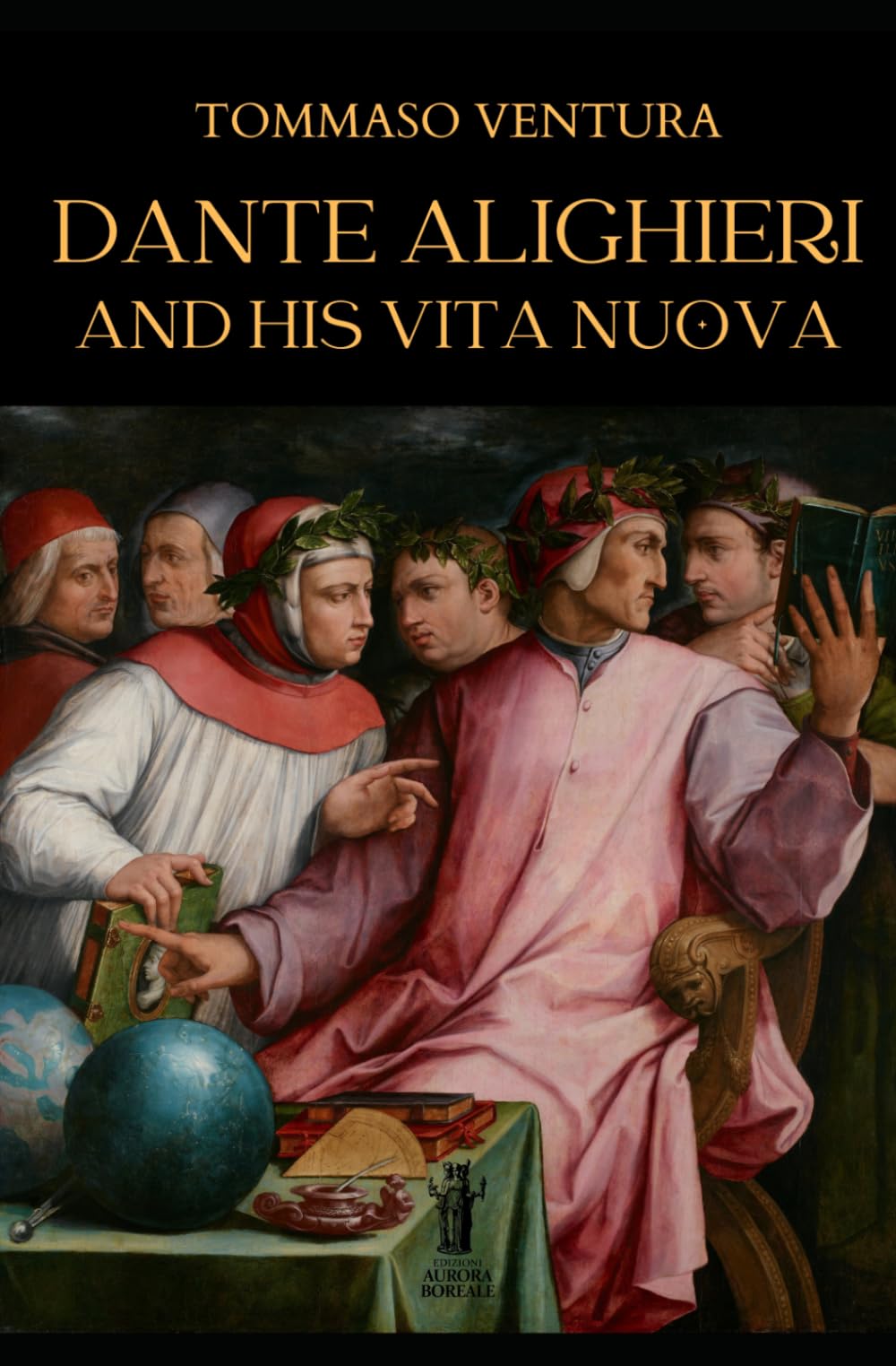 Dante Alighieri and his Vita Nuova