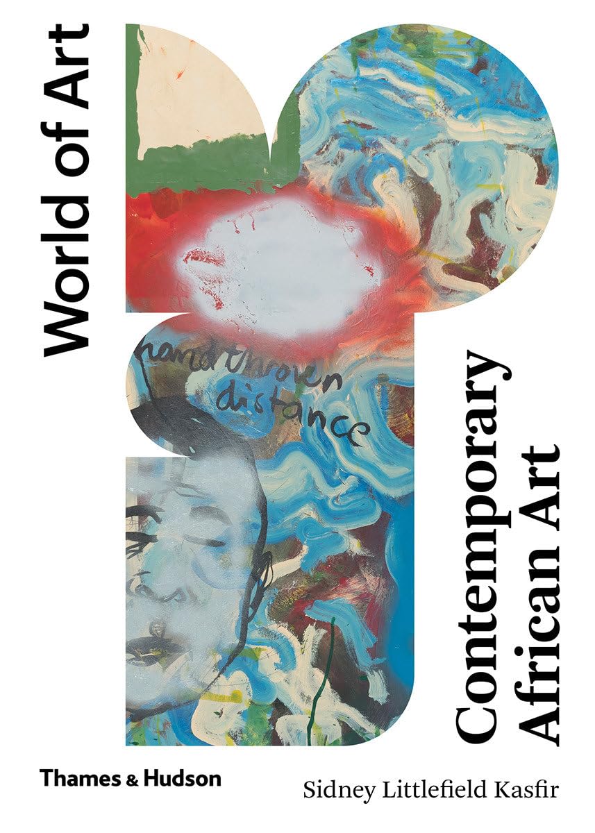 Contemporary African Art: Second Edition: 0 (World of Art)