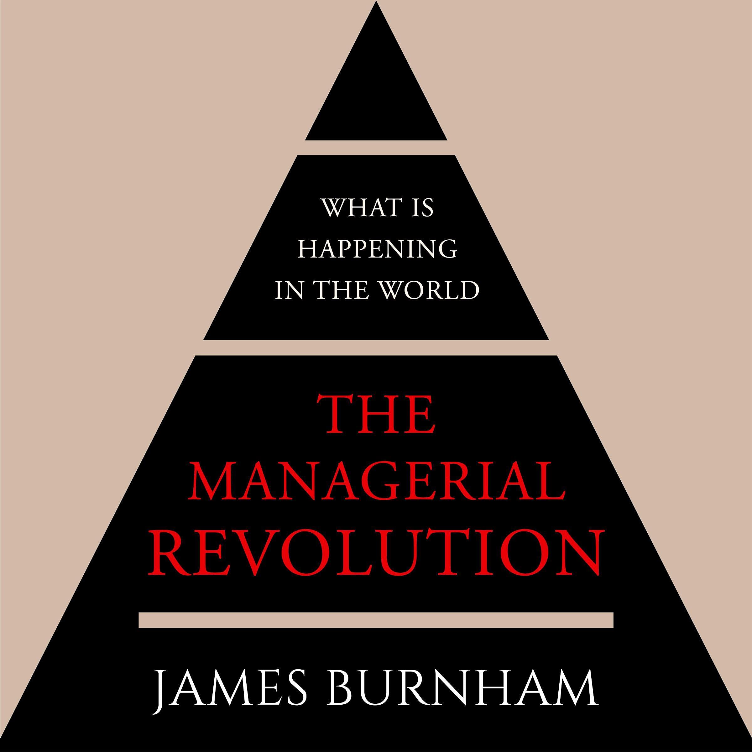 The Managerial Revolution