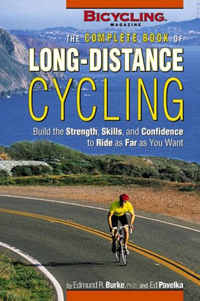 洋書 COMPLETE BOOK OF LONG-DISTANCE CYCLING The Complete Book of Long-Distance Cycling: Build the