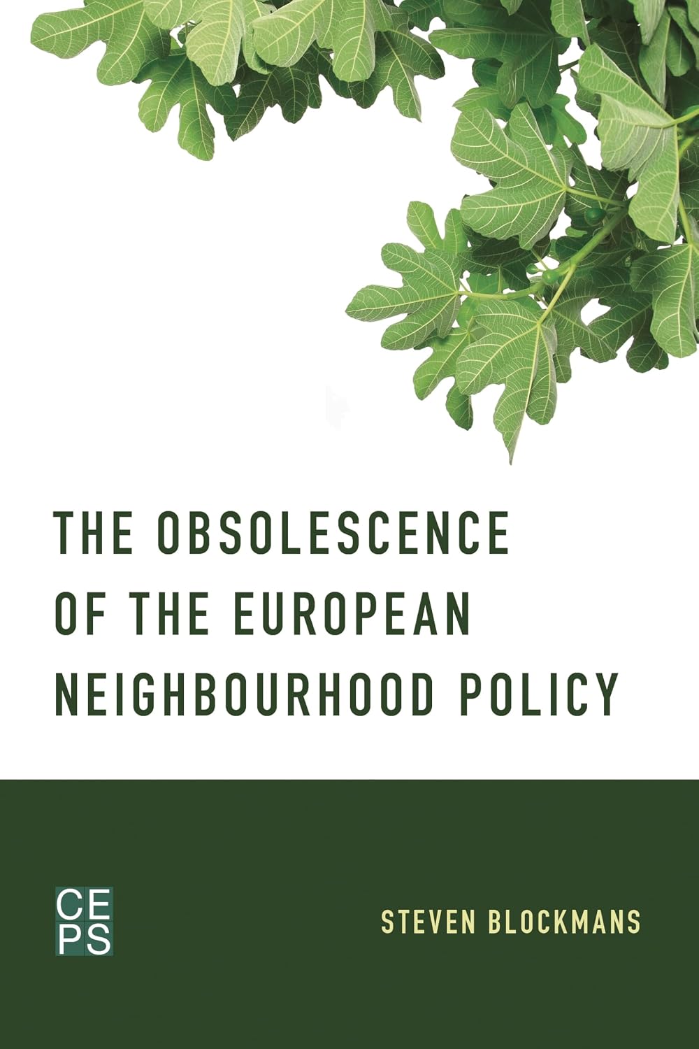 The Obsolescence of the European Neighbourhood Policy