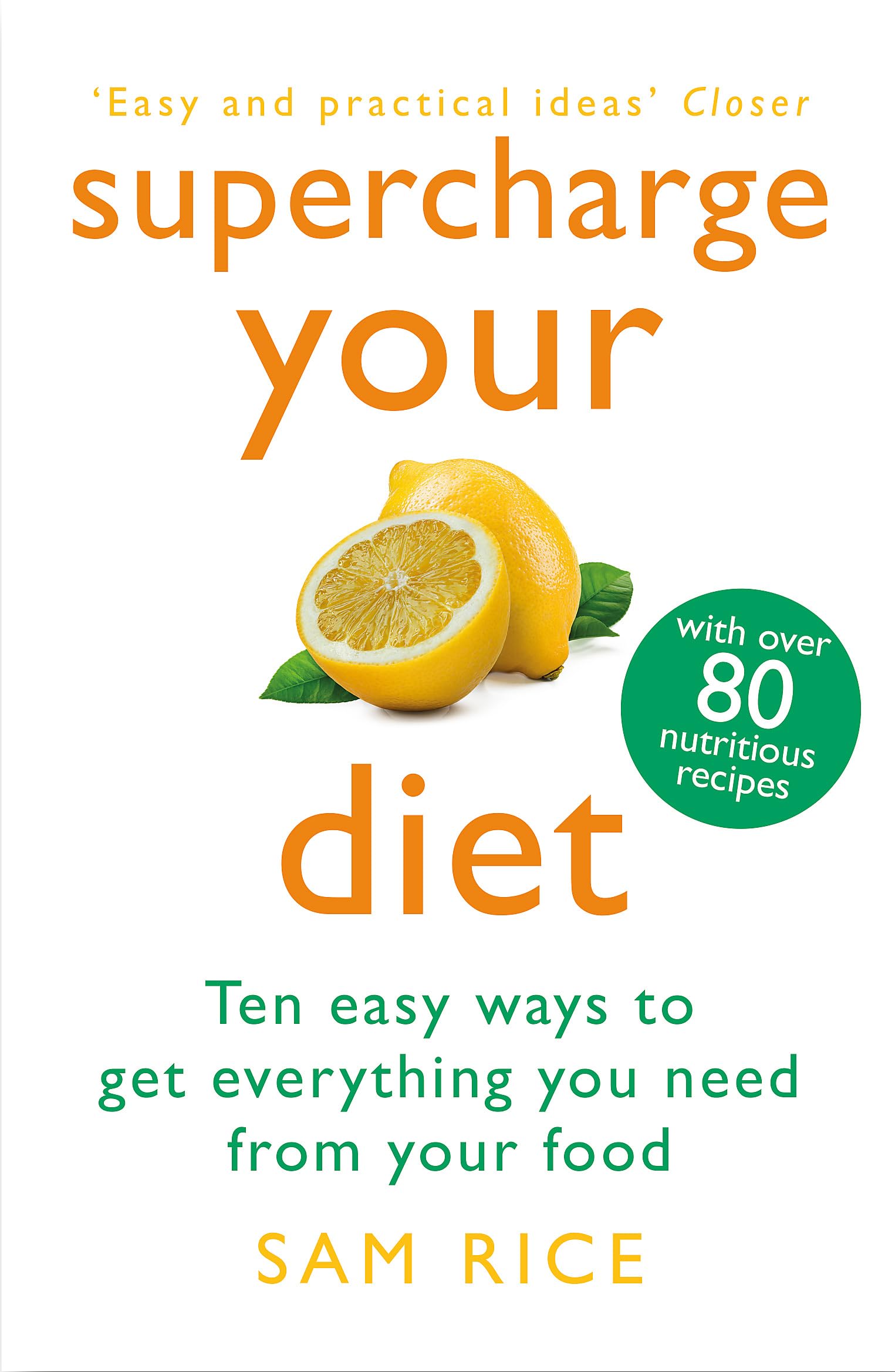 Supercharge Your Diet by Sam Rice (Paperback Book)