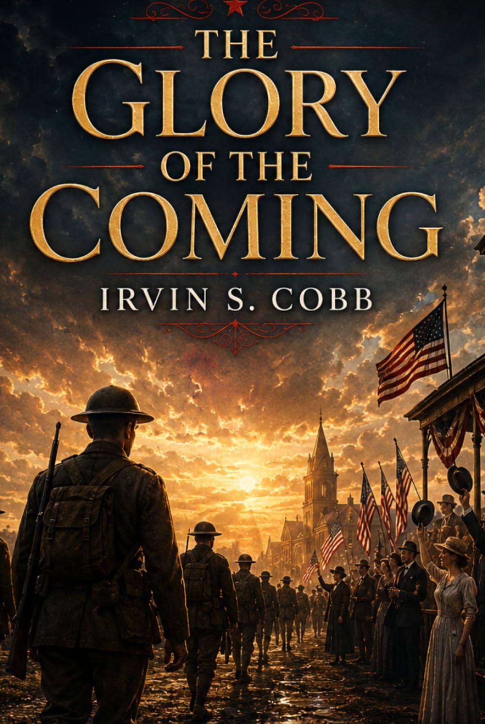 The Glory of the Coming
