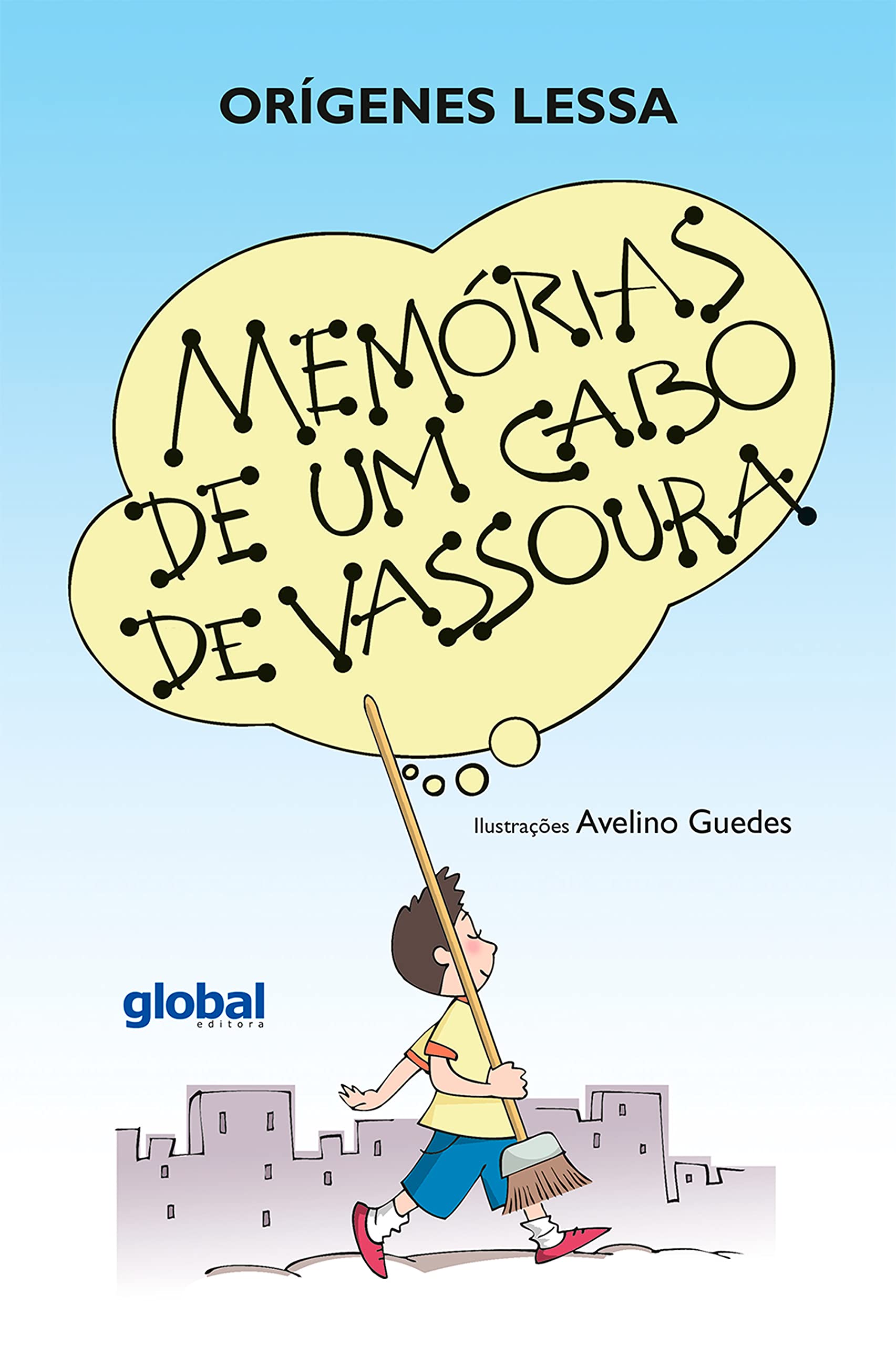 Memórias de um cabo de vassoura (Orígenes Lessa) (Portuguese Edition)