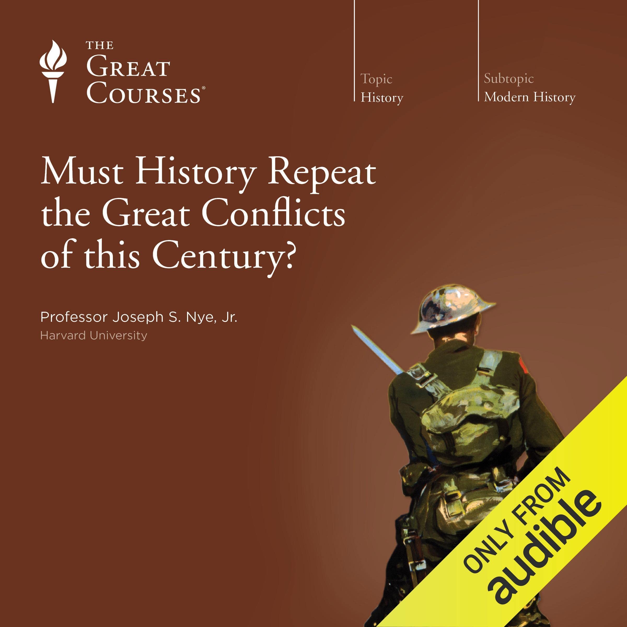 Cover art for Must History Repeat the Great Conflicts of This Century?