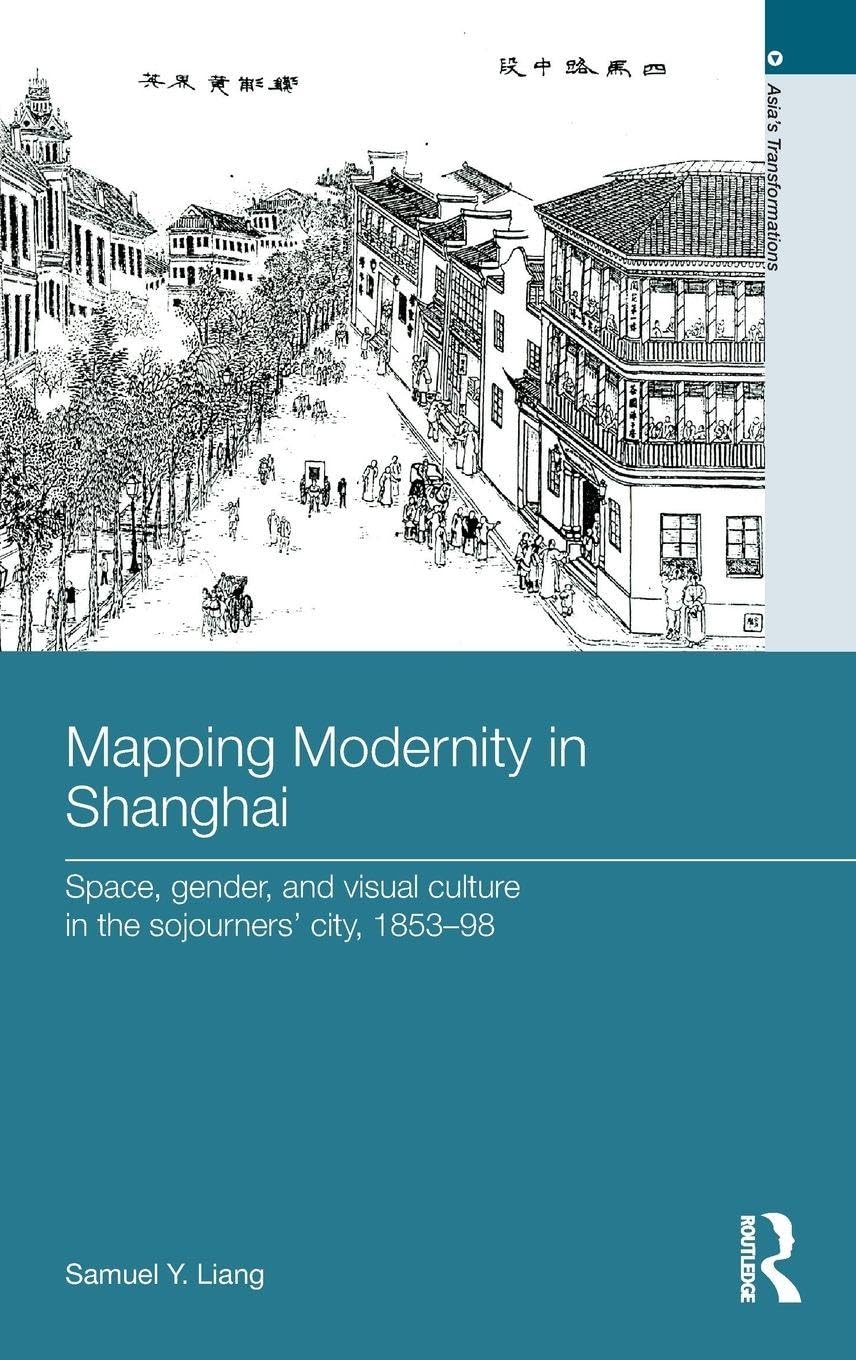 Mapping Modernity in Shanghai édition de luxe pour collectionneur