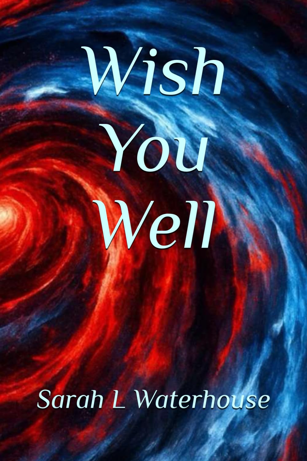 Wish You Well