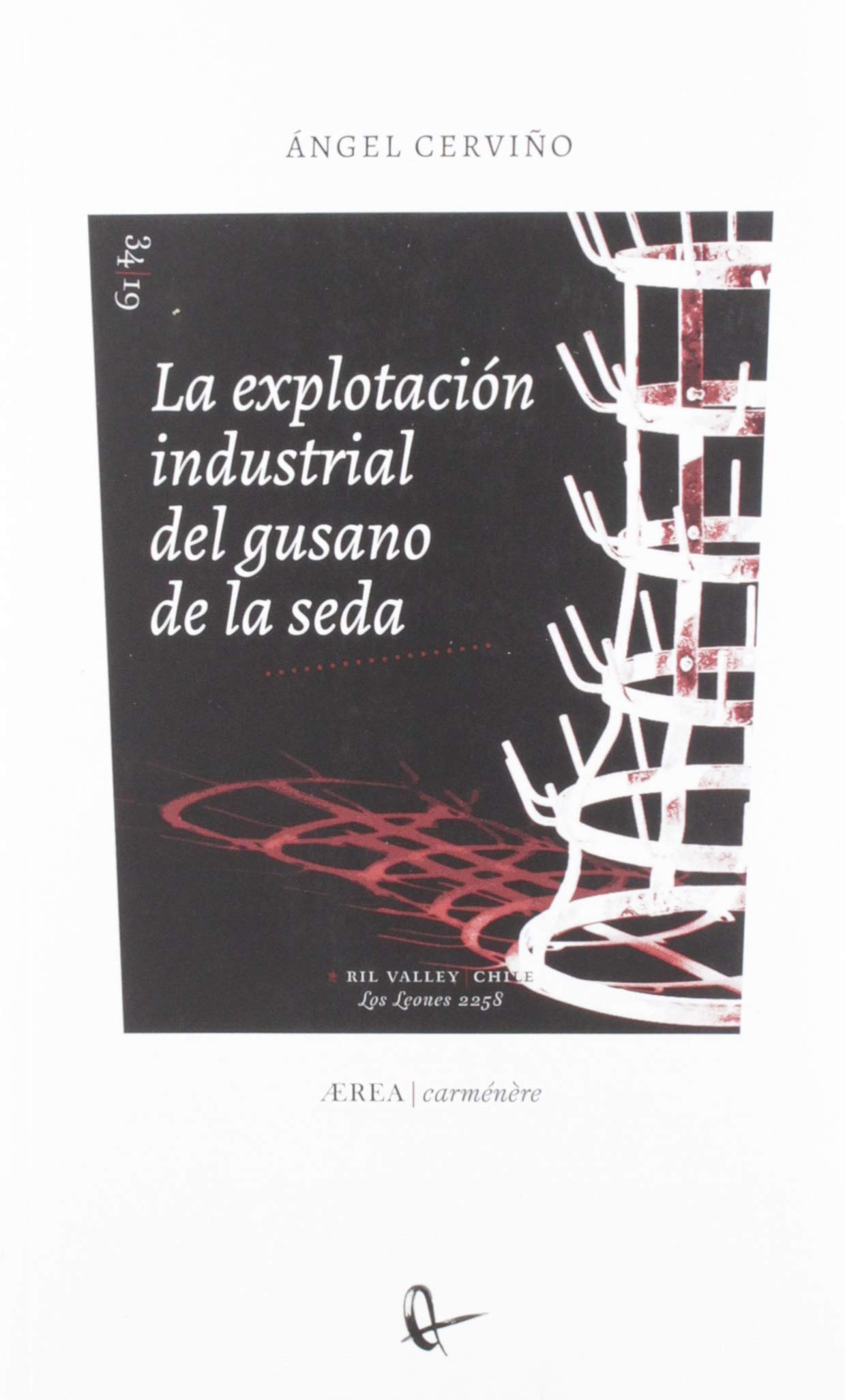 La explotación industrial del gusano de la seda
