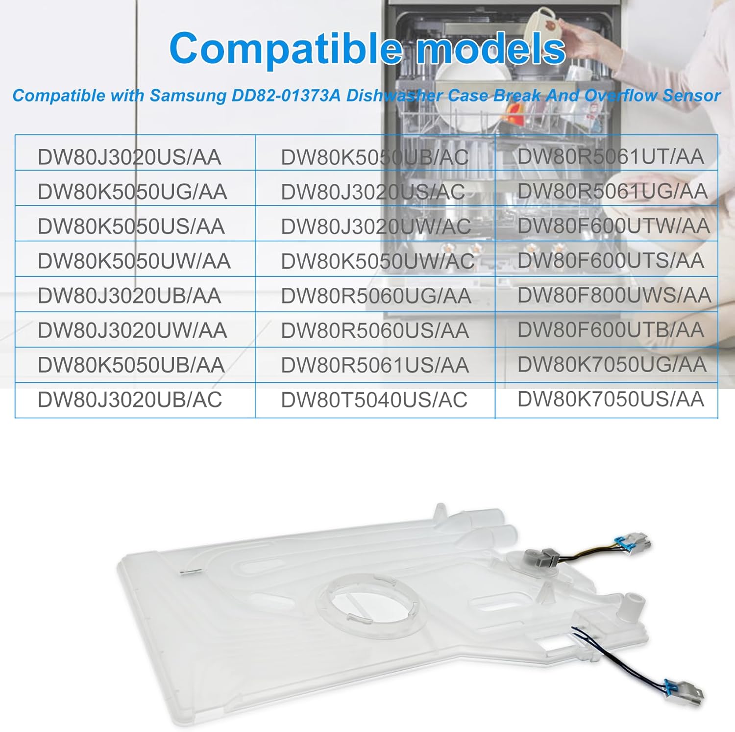 DD82-01373A, DD82-01111A Dishwasher Case Break And Overflow Sensor, Compatible With samsung Dishwasher OEM Parts DD82-01111B A/S-CASE BTAKE up, 1-Year Warranty.
