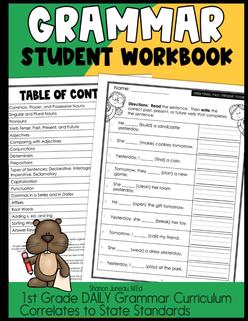 1st Grade Grammar Student Workbook: 1st Grade DAILY Grammar Curriculum Correlates to State Standards