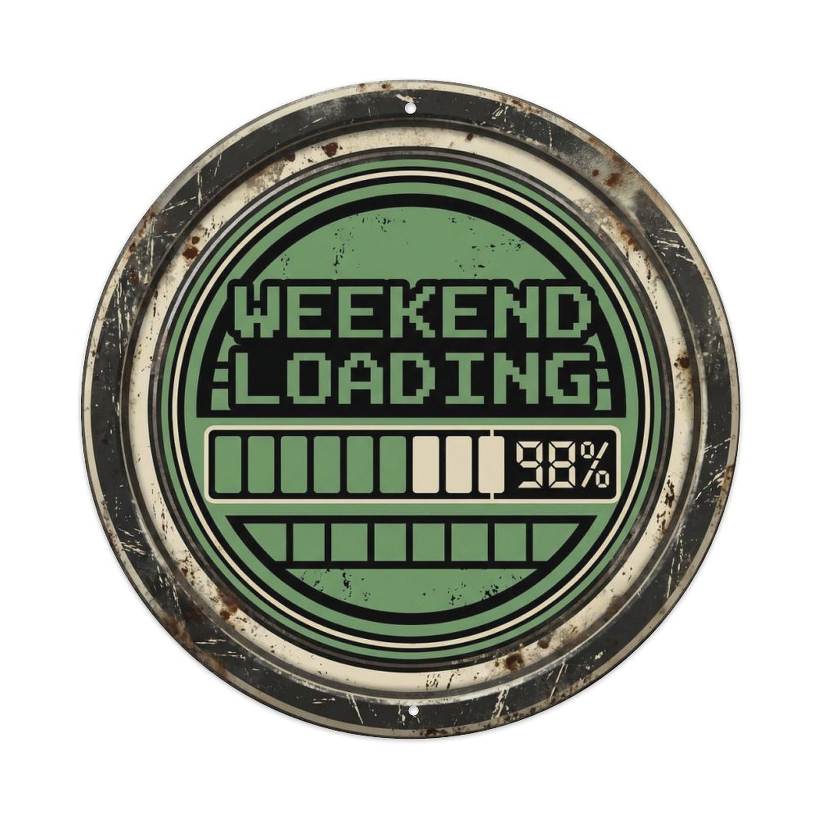 Cmhok Vintage Style Weekend Loading Nostalgic Living Ornament Retro Slogans Metal Tin Sign Plaque Wall Decor For Cafe, Club, Garden Round Metal Poster 8X8inch