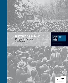 Guía Didáctica Historia de España-Proyecto Futura
