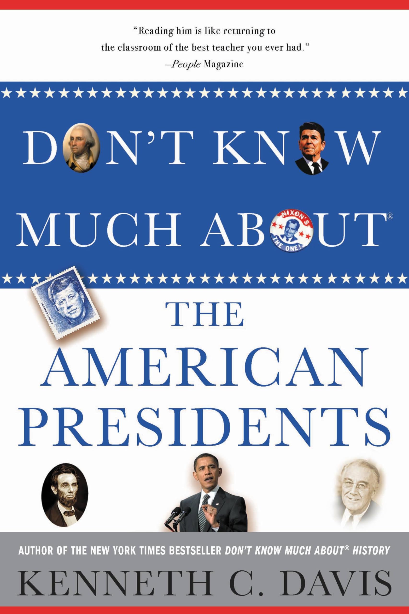 Don't Know Much About(r) the American Presidents