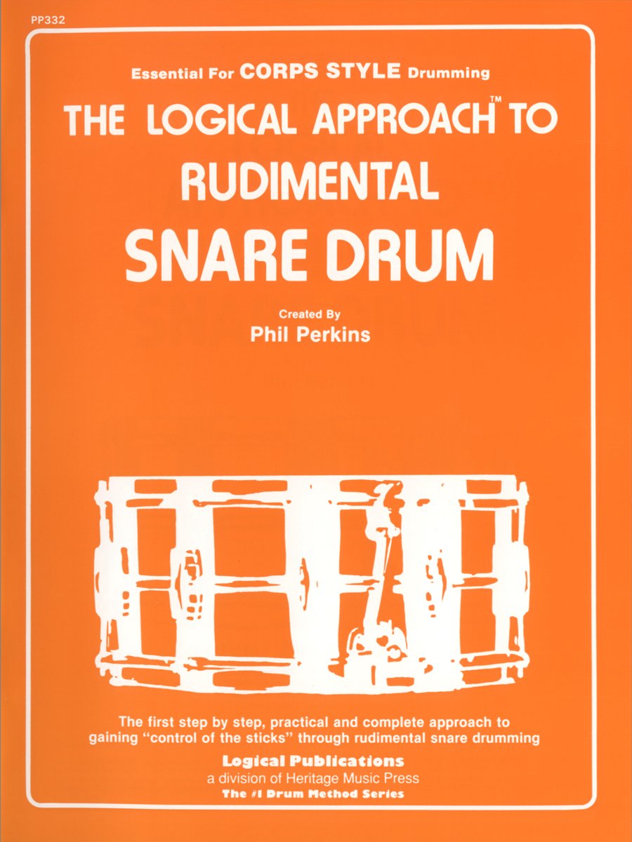 The Logical Approach to Rudimental Snare Drum: Phil Perkins: Amazon.com ...