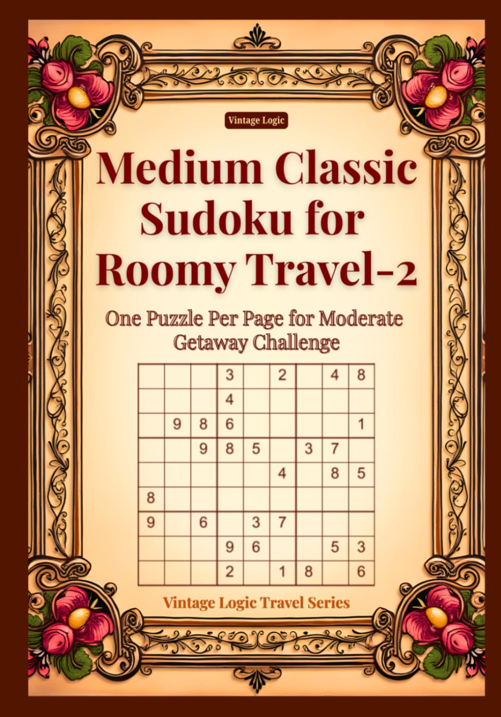 Medium Classic Sudoku for Roomy Travel-2: One Puzzle Per Page for Moderate Getaway Challenge (Vintage Logic Travel Series)
