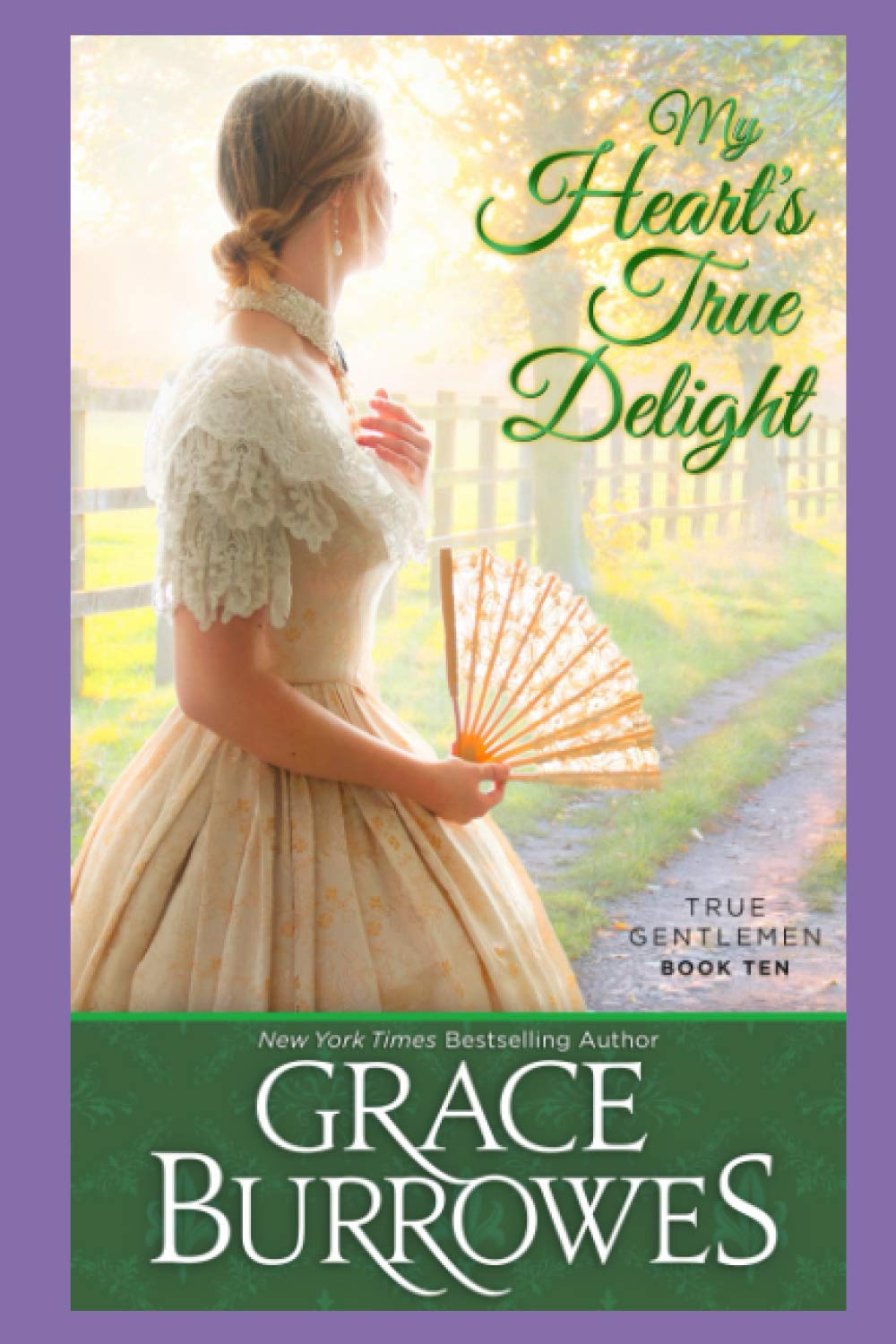 My Heart's True Delight: True Gentlemen book 10 (The True Gentlemen)