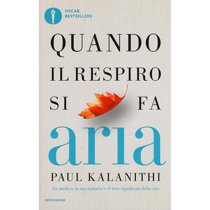 Libro 'Quando Il Respiro Si Fa Aria' - Storia Di Un Medico E Del Significato Della Vita - Foto 6