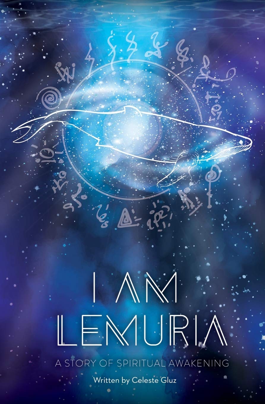 I AM Lemuria: A Story of Spiritual Awakening