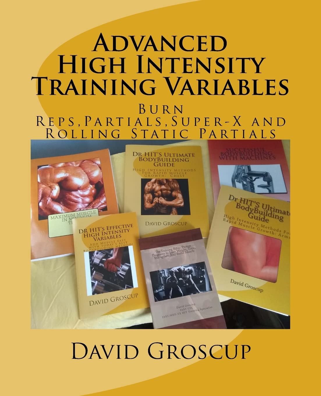 Advanced High Intensity Training Variables