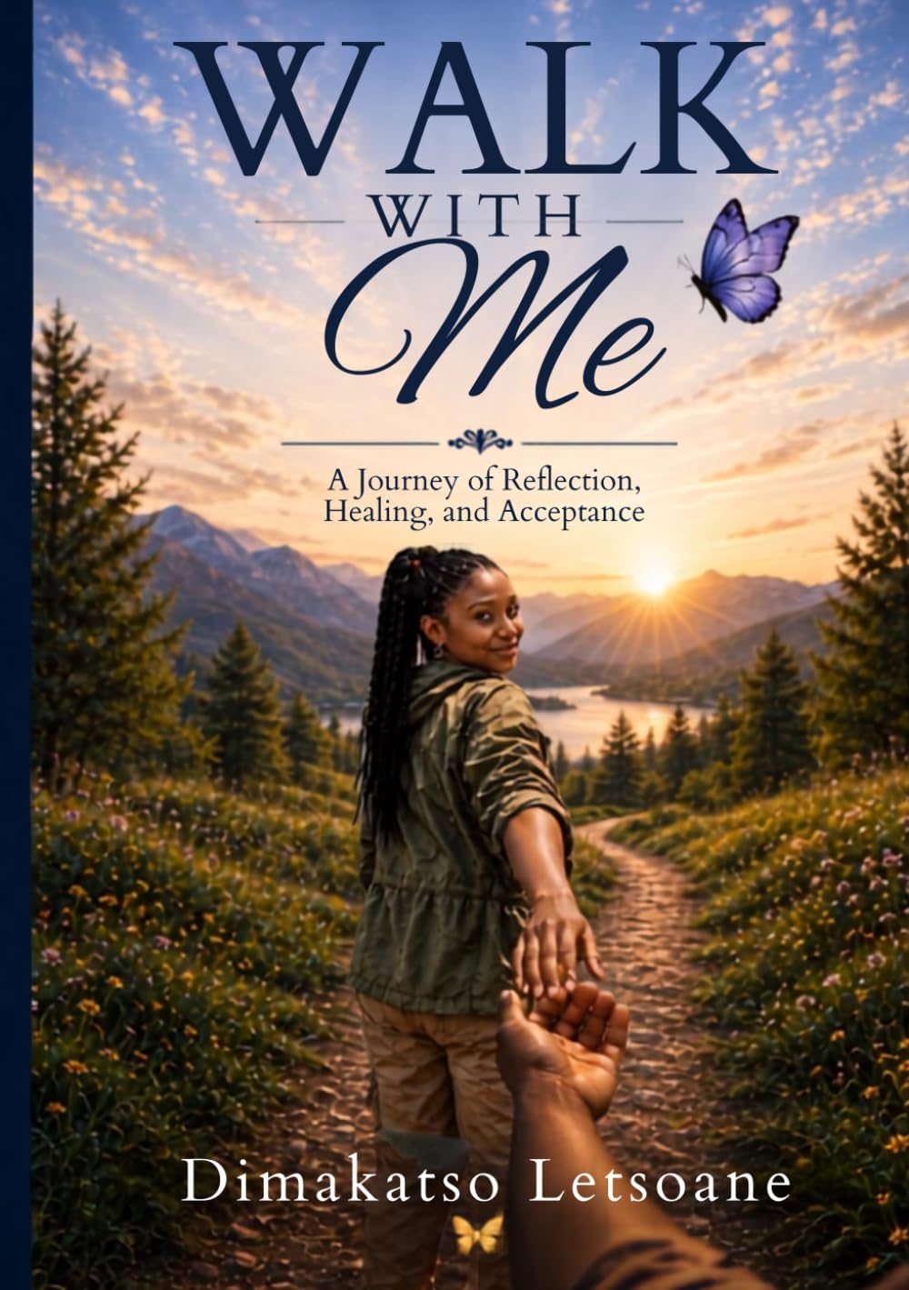 Walk with me: A Journey of Reflection, Healing, and Acceptance