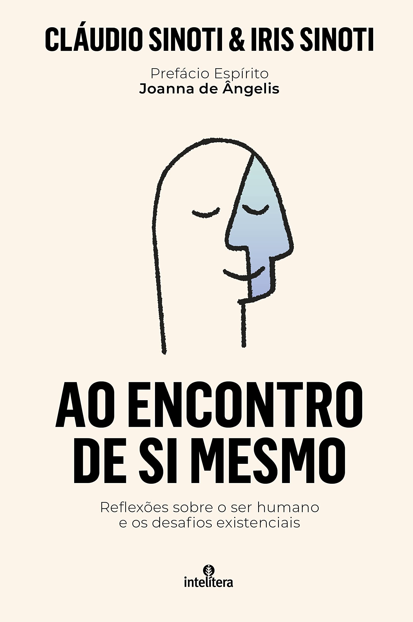 AO ENCONTRO DE SI MESMO: Reflexões sobre o ser humano e os desafios existenciais (Portuguese Edition)