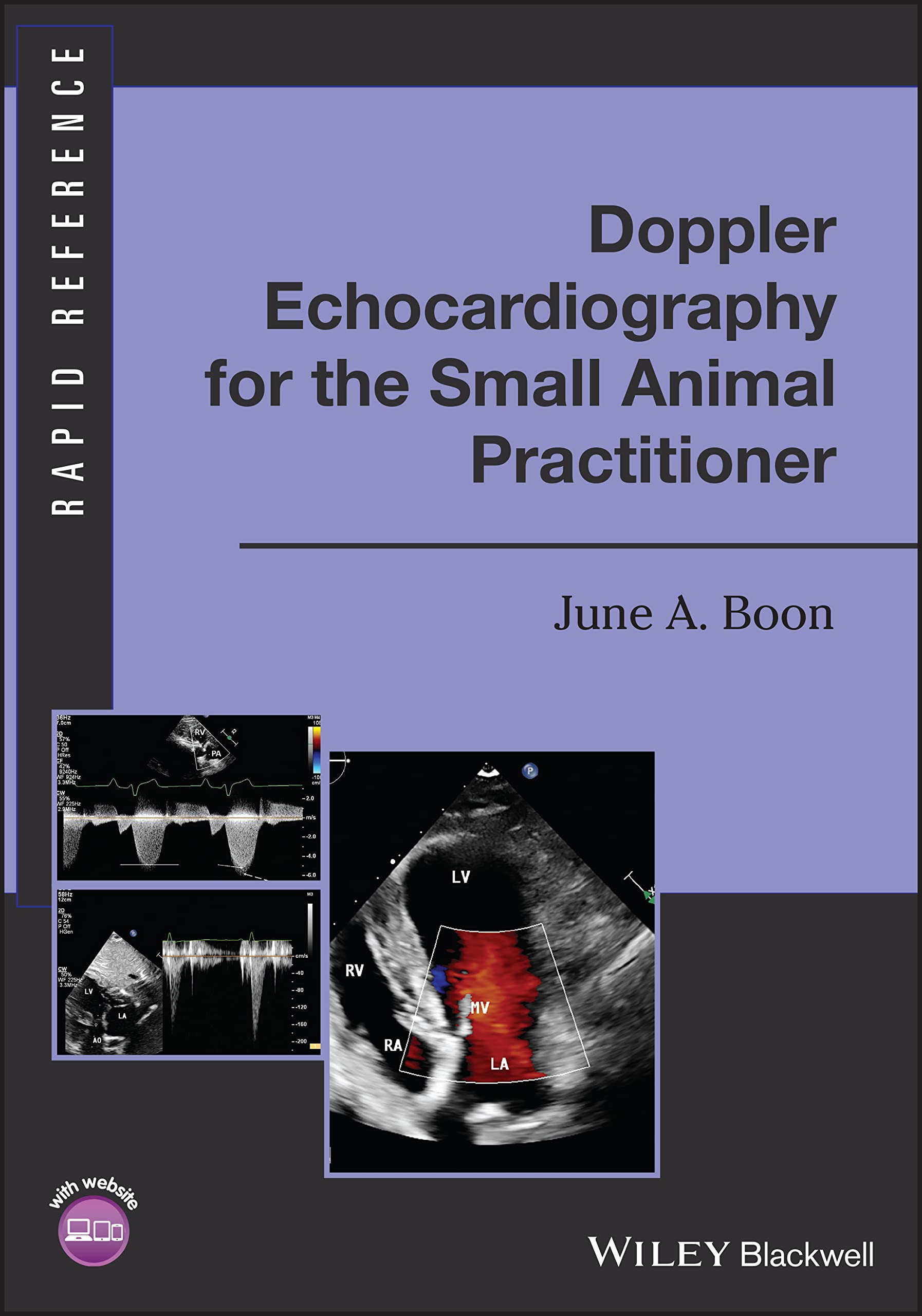 Rapid Reference Ser.: Doppler Echocardiography for the Small Animal ...