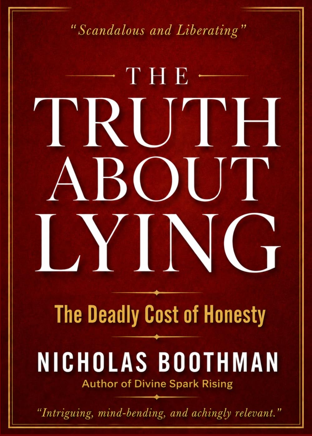 The Truth About Lying