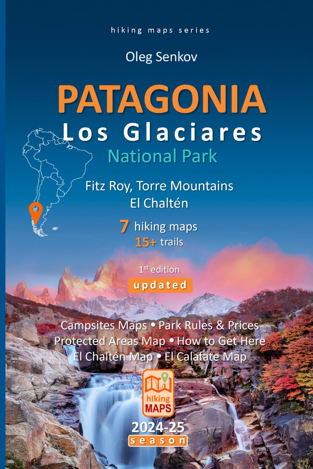 PATAGONIA, Los Glaciares National Park, Fitz Roy, Torre Mountains, El Chaltén, hiking maps: 5