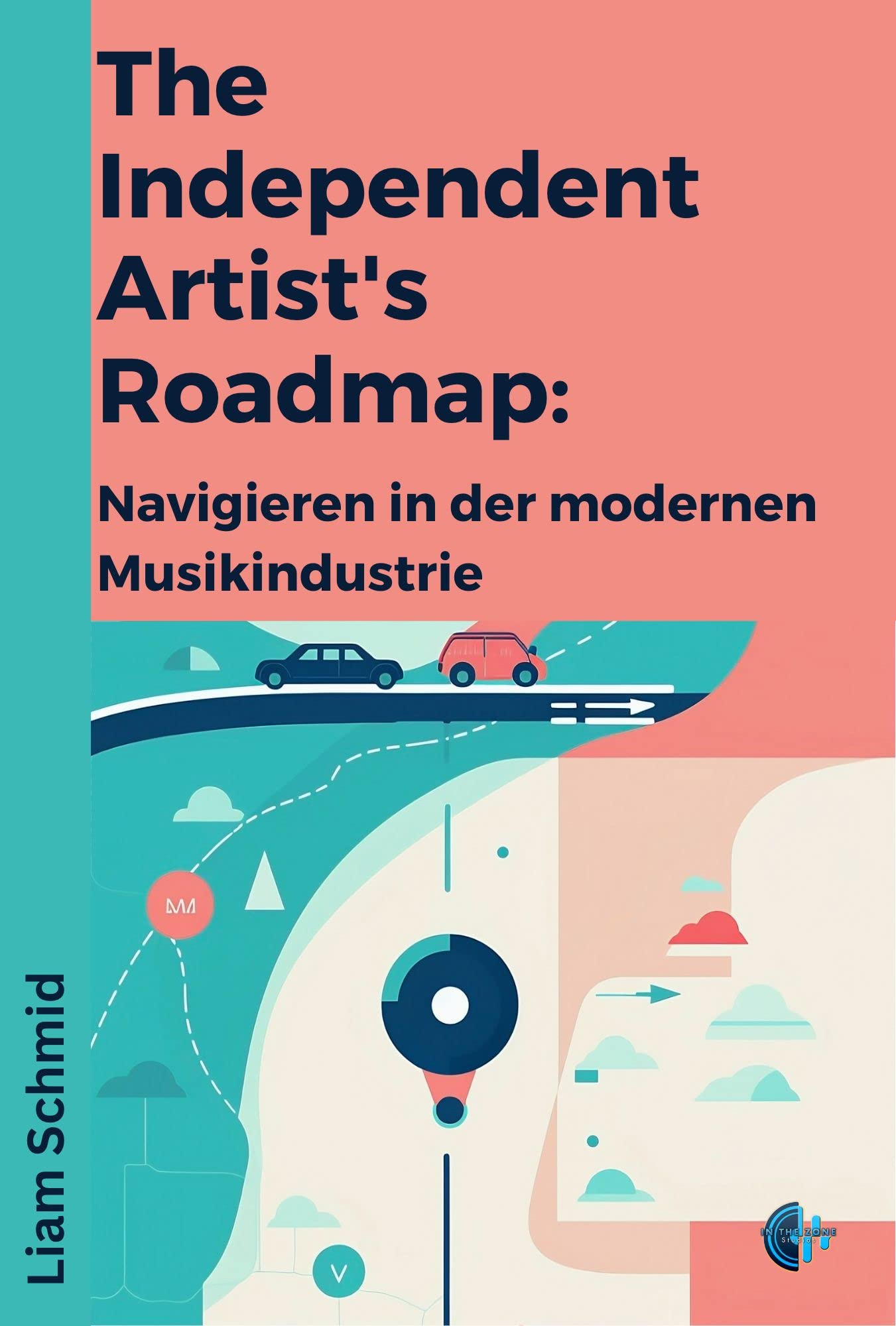 Livre industrie musicale : comment réussir votre projet d'artiste indépendant