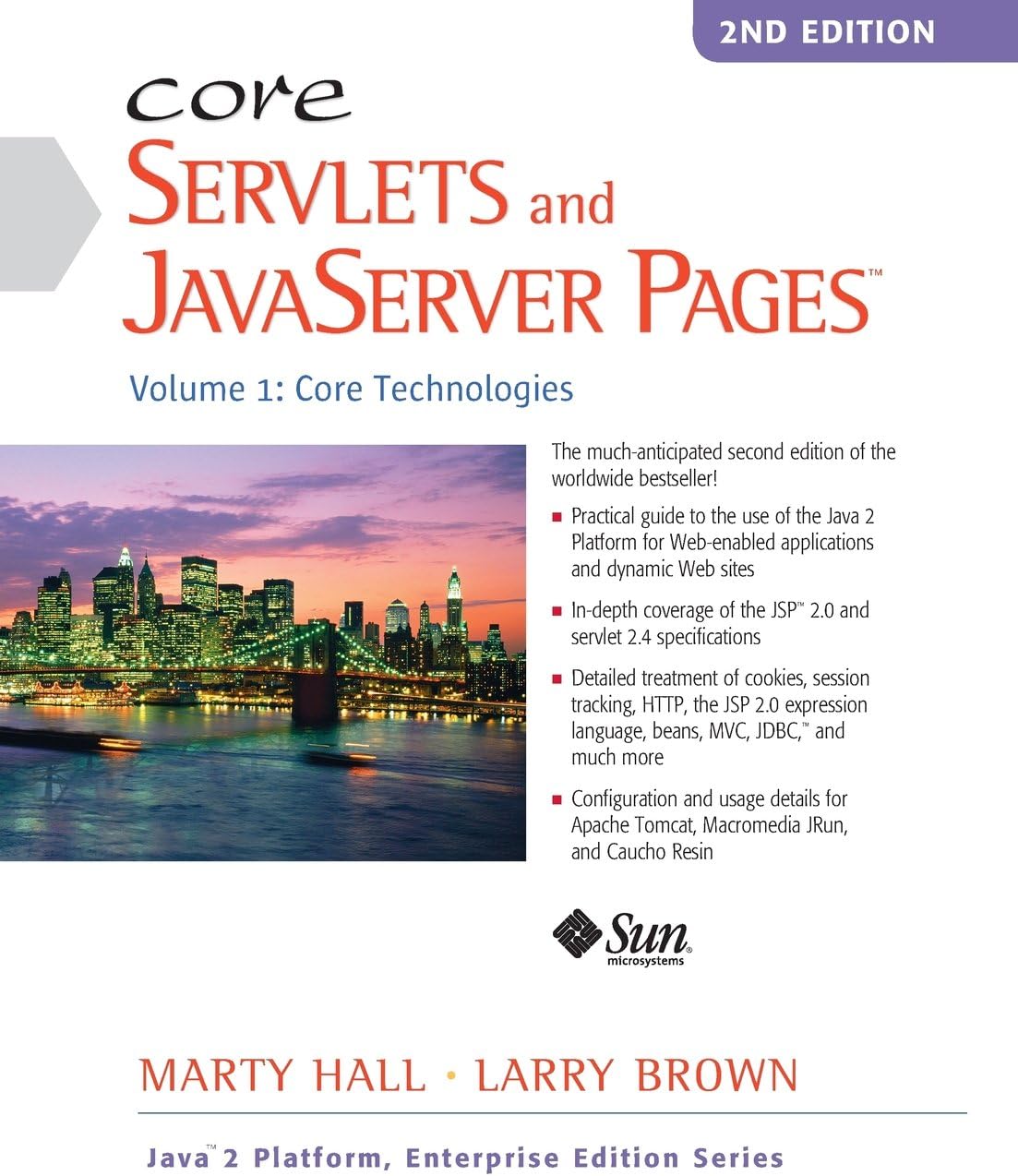 Core Servlets and Javaserver Pages: Core Technologies, Vol. 1 (2nd Edition)