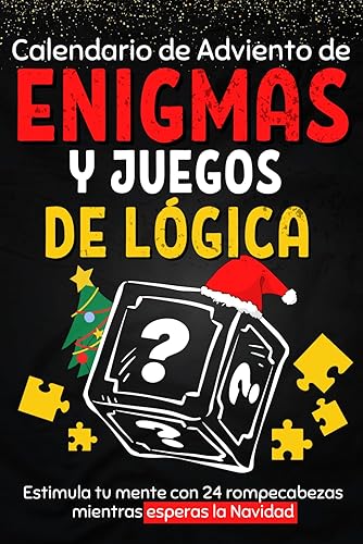 Calendario de adviento de enigmas y juego de lógica: Libro para esperar la Navidad compuesto de rompecabezas, actividades, puzles, adivinanzas, ... durante 24 días, para niños y adultos