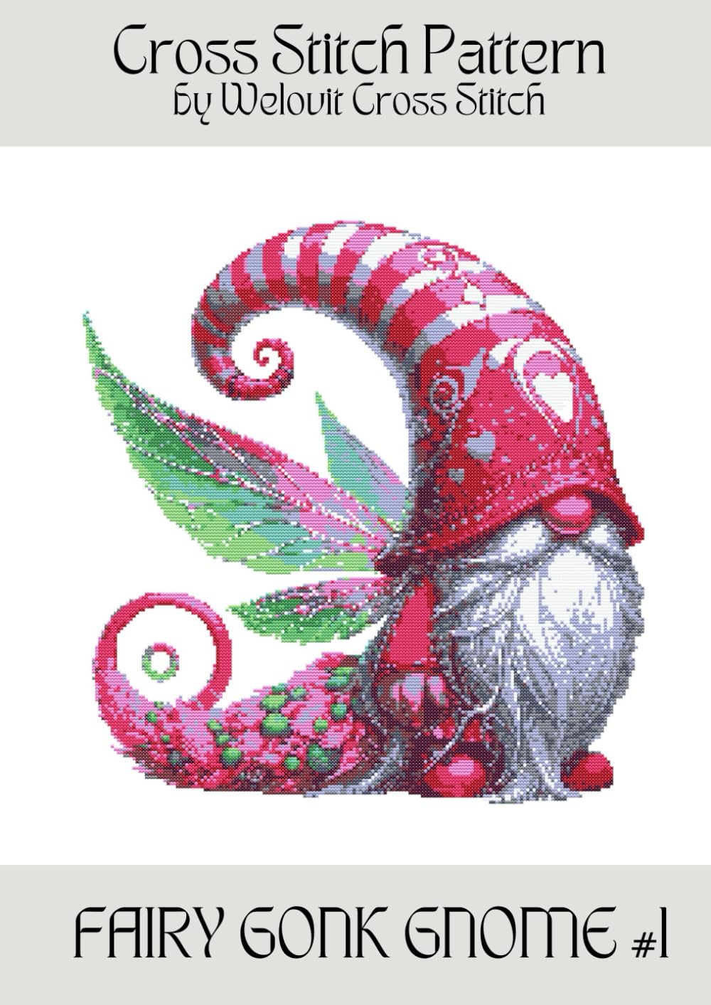 FAIRY GONK GNOME #1 Cross Stitch Pattern: A beautiful cross stitch pattern for your next project! (Welovit Cross Stitch Patterns)