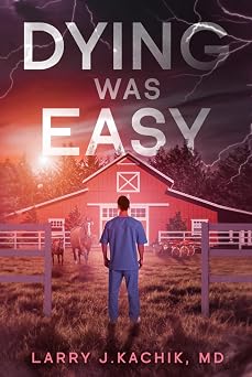 Dying Was Easy Zachary Zander Series