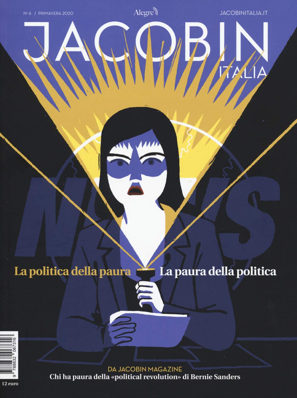 Jacobin Italia. La Politica Della Paura. La Paura Della Politica (2020) (Vol. 6) - 4
