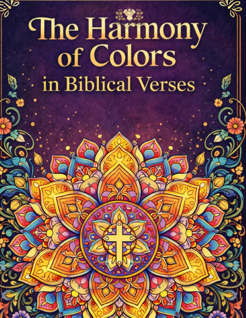 The Harmony of Colors in Biblical Verses: A Christian Coloring Book with Mandalas